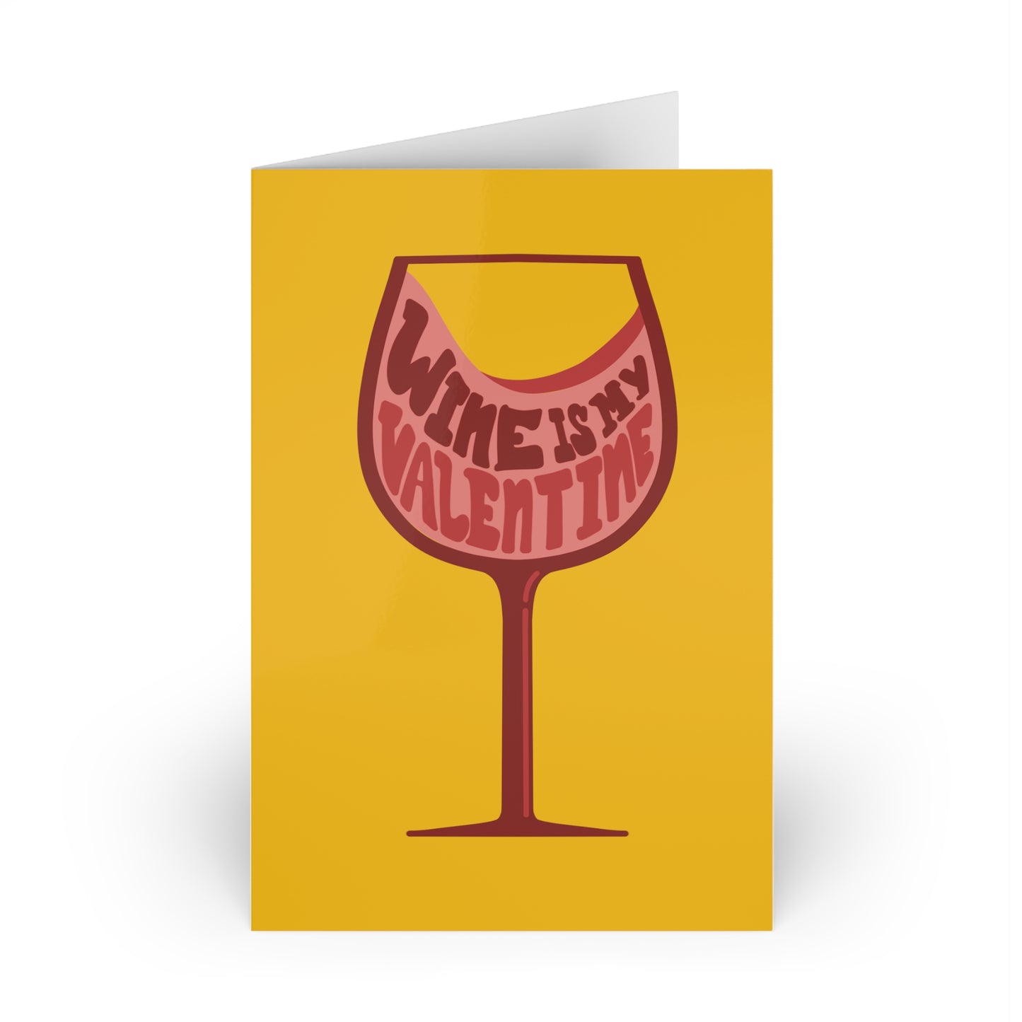 Wine Is My Valentine - Greeting Cards (1 or 10-pcs)